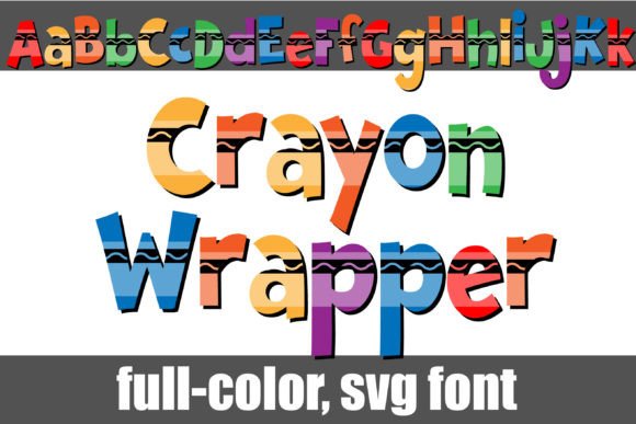 Crayon Wrapper: A Playful SVG Color Font for Creative Design