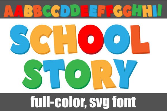 School Story: A Bold Color Font for Modern Design